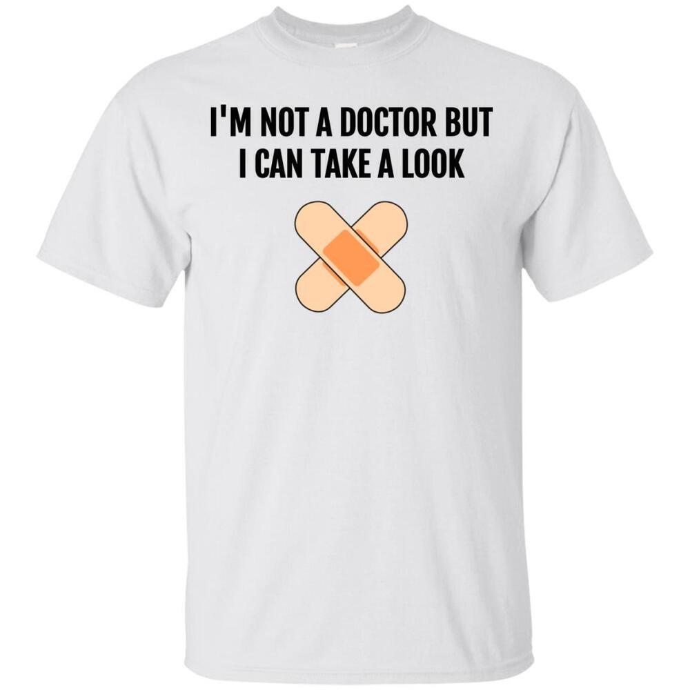 Not Doctor Look Tshirt